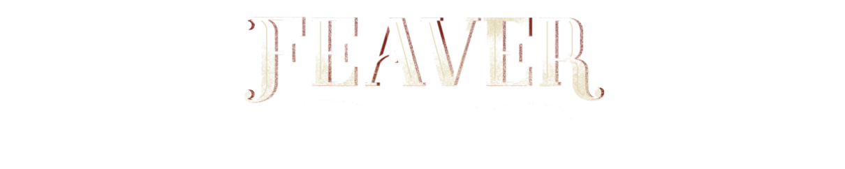 Feaver